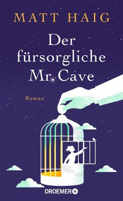 Der fürsorgliche Mr. Cave (eBook, ePUB) - Haig, Matt