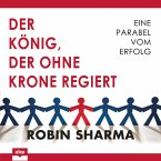 Der König, der ohne Krone regiert (MP3-Download)