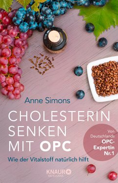 Cholesterin senken mit OPC (eBook, ePUB) - Simons, Anne