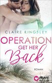 Operation: Get her back (eBook, ePUB)