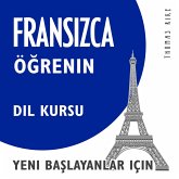 Fransızca Öğrenin (Yeni Başlayanlar için Dil Kursu) (MP3-Download)