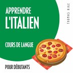 Apprendre l'italien (cours de langue pour débutants) (MP3-Download)