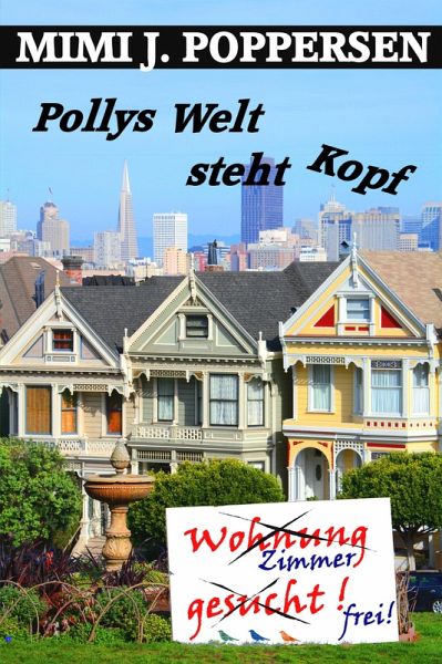 Pollys Welt steht Kopf (eBook, ePUB) Pollys Welt steht Kopf (eBook, ePUB)
