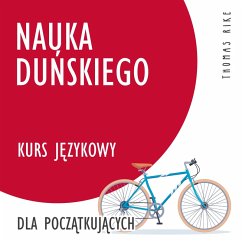 Nauka duńskiego (kurs językowy dla początkujących) (MP3-Download) - Rike, Thomas