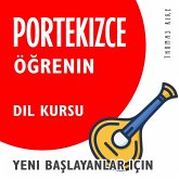 Portekizce Öğrenin (Yeni Başlayanlar için Dil Kursu) (MP3-Download)