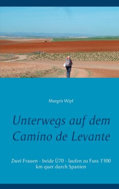 Unterwegs auf dem Camino de Levante (eBook, ePUB)