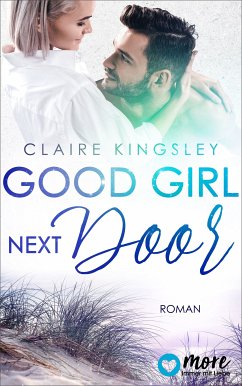 Good Girl next Door (eBook, ePUB) - Kingsley, Claire