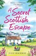 A Secret Scottish Escape (eBook, ePUB) - Bild 1