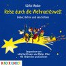 Reise durch die Weihnachtswelt... - Bild 1
