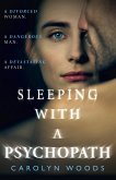 Sleeping with a Psychopath (eBook, ePUB)