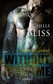 Without Me - Ohne mich (eBook, ePUB)