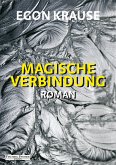 Magische Verbindung (eBook, ePUB)