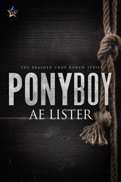 Cover Ponyboy (The Braided Crop Ranch, #2) (eBook, ePUB)