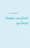 Tanker om forår og tøvejr (eBook, ePUB) Tanker om forår og tøvejr (eBook, ePUB)