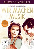 Wir machen Musik