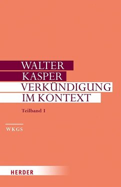 Verkündigung im Kontext - Kasper, Walter