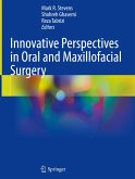 Innovative Perspectives in Oral and Maxillofacial Surgery