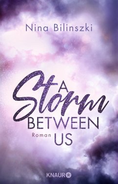 A Storm Between Us / Between Us Bd.3 - Bilinszki, Nina