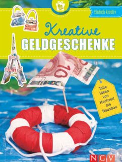 Kreative Geldgeschenke