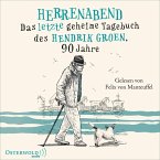 Herrenabend / Das geheime Tagebuch des Hendrik Groen Bd.3 (6 Audio-CDs)