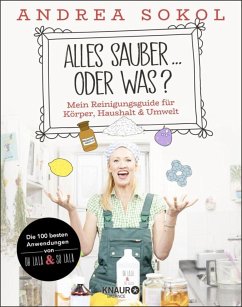 Alles sauber ... oder was? - Sokol, Andrea