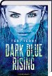 Dark Blue Rising Bd.1 - Bild 1