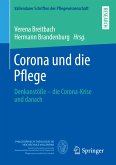 Corona und die Pflege