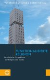 Funktionalisierte Religion