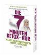Die 7-Minuten-Detox-Kur - Bild 1