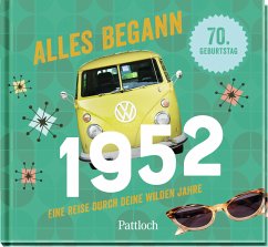 Alles begann 1952 - Pattloch Verlag