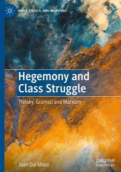 Hegemony and Class Struggle - Dal Maso, Juan