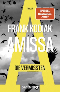 Amissa. Die Vermissten / Kantzius Bd.2 - Kodiak, Frank