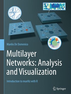 Multilayer Networks: Analysis and Visualization - De Domenico, Manlio