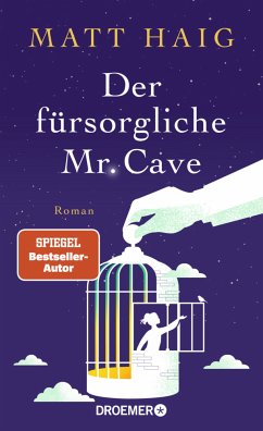 Der fürsorgliche Mr Cave - Haig, Matt