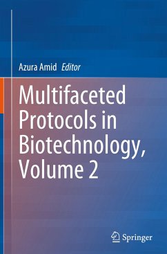 Multifaceted Protocols in Biotechnology, Volume 2