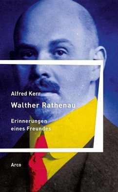 Walther Rathenau - Kerr, Alfred