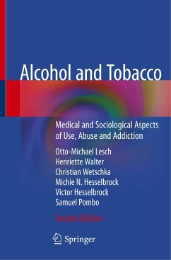 Alcohol and Tobacco - Lesch, Otto-Michael;Walter, Henriette;Wetschka, Christian