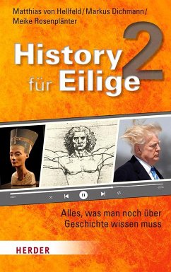 History für Eilige 2 - Hellfeld, Matthias von;Dichmann, Markus;Rosenplänter, Meike