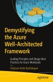 Demystifying the Azure Well-Architected Framework