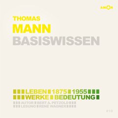 Thomas Mann (2 CDs) - Basiswissen - Petzold, Bert Alexander;Braun, Richard