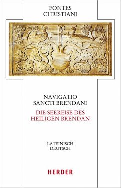 Navigatio sancti Brendani - Die Seereise des heiligen Brendan - Fontes, Christiani
