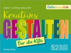 52 Blitzideen: Kreatives Gestalten - Lüdtke-Brucker, Birgit