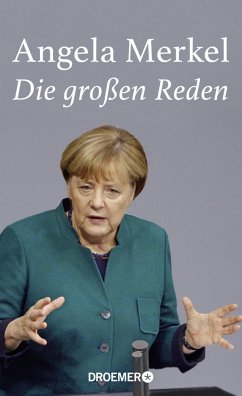 Angela Merkel, Die großen Reden