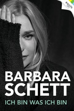 Barbara Schett - Ich bin was ich bin - Schett, Barbara