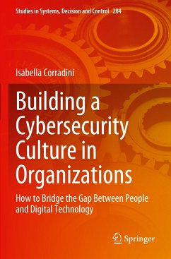 Building a Cybersecurity Culture in Organizations - Corradini, Isabella