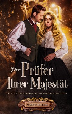 Der Prüfer Ihrer Majestät - Pfeiler, Markus