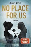 No Place For Us / Love is Queer Bd.3