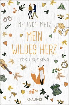Fox Crossing - Mein wildes Herz - Metz, Melinda