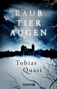 Raubtieraugen - Quast, Tobias