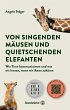 Von singenden Mäusen und quietschenden... - Bild 1
